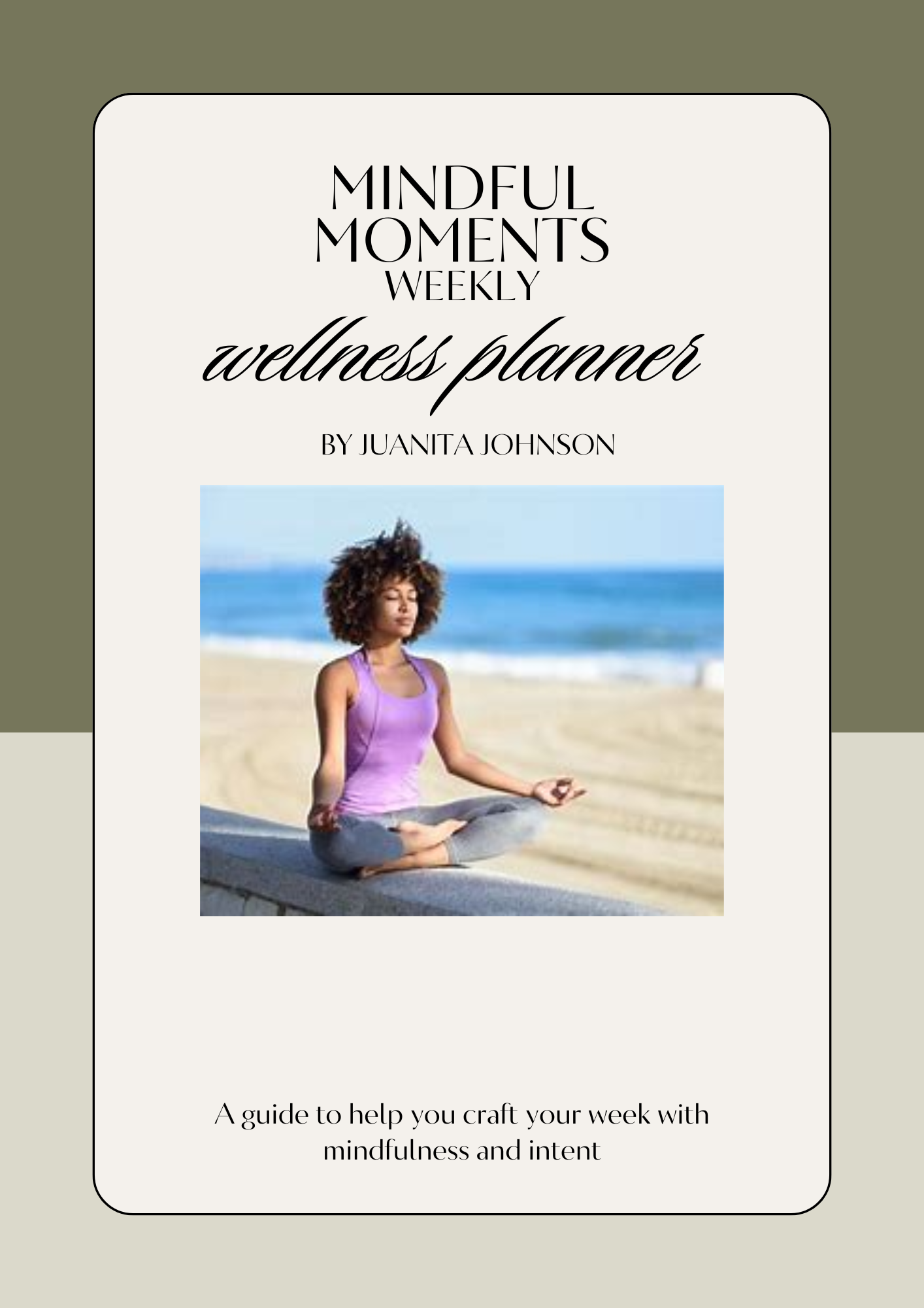 Mindful Moments Weekly Wellness Planner
